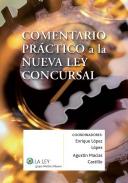 Comentario pr�ctico a la nueva Ley Concursal