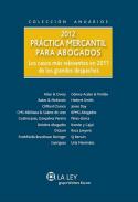 2012 Pr�ctica mercantil para abogados