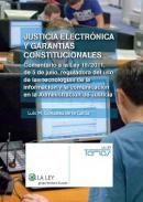 Justicia electr�nica y garant�as constitucionales