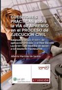 Cuestiones pr�cticas sobre la v�a de apremio en el proceso de ejecuci�n civil