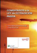 Comentarios a la Ley de Extradici�n Pasiva