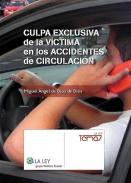 Culpa exclusiva de la v�ctima en los accidentes de circulaci�n