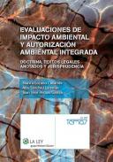 Evaluaciones de impacto ambiental y autorizaci�n ambiental integrada