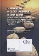 La mediaci�n: nuevas realidades, nuevos retos