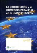 La distribuci�n y comercio paralelo en la Uni�n Europea