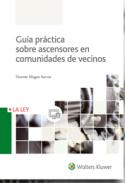 Gu�a pr�ctica sobre ascensores en comunidades de vecinos