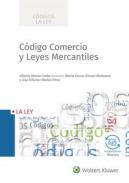 C�digo de Comercio y Leyes Mercantiles