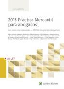 Pr�ctica mercantil para abogados 2018
