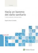 Hacia un baremo del da�o sanitario