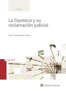 La hipoteca y su reclamaci�n judicial