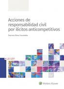 Acciones de responsabilidad civil por il�citos anticompetitivos