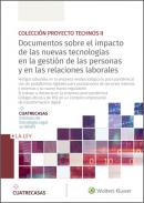 Documentos sobre el impacto de las nuevas tecnolog�as en la gesti�n de las personas y en las relaciones laborales