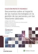 Documentos sobre el impacto de las nuevas tecnolog�as en la gesti�n de las personas y en las relaciones laborales