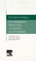 Gu�a farmacol�gica en tratamiento parenteral y cuidados de enfermer�a
