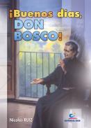 �Buenos d�as, Don Bosco!