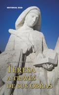 Teresa a trav�s de sus obras
