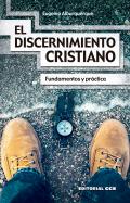 El discernimiento cristiano