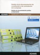 Gesti�n de la documentaci�n de constituci�n y de contrataci�n de la empresa