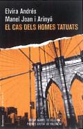 El cas dels homes tatuats