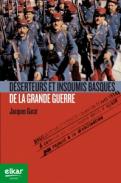 D�serteurs et insoumis basques de la Grande Guerre