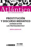 Prostituci�n y discurso medi�tico