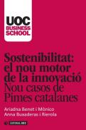 Sostenibilitat: el nou motor de la innovaci�.