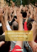 Xarxes d'indignaci� i d'esperan�a