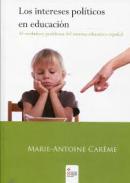 Intereses pol�ticos en educaci�n