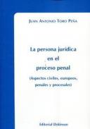 La persona jur�dica en el proceso penal