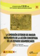 La dimensi�n exterior de UNASUR