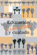 Educaci�n libertad y cuidado
