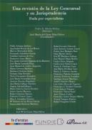 Una revisi�n de la Ley Concursal y su jurisprudencia