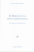 El Derecho en la �poca constitucional