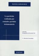La partici�n realizada por contador partidor testamentario