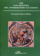 1096, los or�genes del antisemitismo en Europa