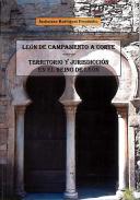 Le�n, de campamento a corte