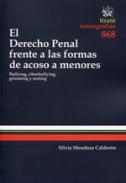 El Derecho penal frente a las formas de acoso a menores