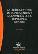La pol�tica exterior de Estados Unidos y la expansi�n de la democracia (1989-2009)