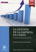 La gesti�n de la empresa en crisis