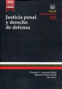Justicia penal y derecho de defensa
