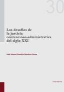 Los desaf�os de la justicia contencioso-administrativa del siglo XXI