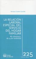 La relaci�n laboral especial del servicio del hogar familiar