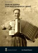 Diari de guerra d'en Mag� Dom�nech i Mart�