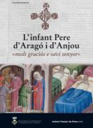 L'infant Pere d'Arag� i d'Anjou