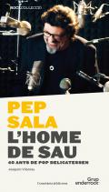 Pep Sala, l'home de Sau