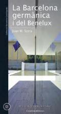 La Barcelona germ�nica i del Benelux