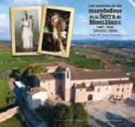 Les sortides de les marededeus de la Serra de Montblanc (1687-2016)