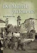 Del Morell, parlem-ne