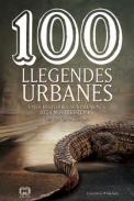 100 llegendes urbanes
