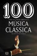 100 coses que has de saber de la m�sica cl�ssica